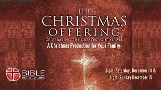 The Christmas Offering Musical Drama [upl. by Faye]