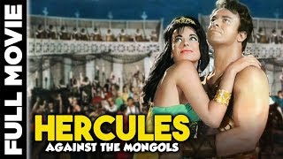 Hercules Against The Mongols 1963  Italian Peplum Movie  Maciste Contro Mongoli Mark Forest [upl. by Kalb418]