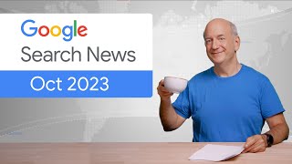 Ranking updates structured data and more  Google Search News October ‘23 [upl. by Aitsirt867]