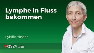 Lymphstau So bringen Sie Ihre Lymphe wieder in Fluss  Sybille Binder  Erfahrungsmedizin  QS24 [upl. by Aidahs]