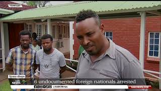 Spaza Shops  Six undocumented foreign nationals arrested [upl. by Ardis]