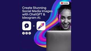 How to Create Stunning Social Media Images with ChatGPT amp Ideogram AI [upl. by Arlan]