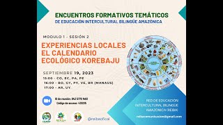 Experiencias locales de Calendario Ecológico Korebaju EFT [upl. by Acinej]