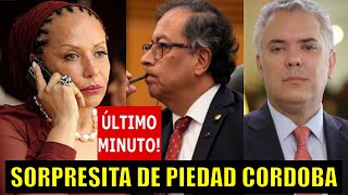 PIEDAD CÓRDOBA SORPRENDIÓ A TODOS CON SUS DECLARACIONES  ULTIMO MINUTO COLOMBIA [upl. by Eannej358]