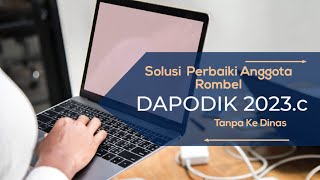 SOLUSI  Memperbaiki siswa salah rombel di aplikasi DAPODIK 2023c  Tanpa ke Dinas [upl. by Ztirf]