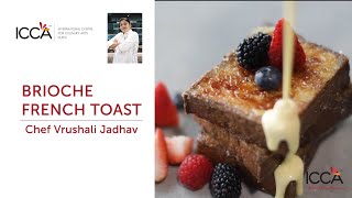 Brioche French Toast  ICCA Dubai [upl. by Birdt]