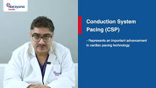 Conduction System Pacing CSP The Future of Pacemaker [upl. by Akieluz]