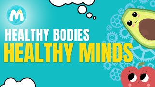 Healthy Bodies Healthy Minds  Mindstars Mental Health and Wellbeing childrensmentalhealth [upl. by Kilar]