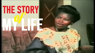 The STORY OF MY LIFE  Mount Zion EVERGREEN MOVIE [upl. by Yessac]