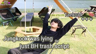 Taekook  Jungkook was lying or just trash script [upl. by Haldan]