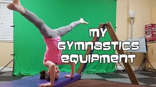 My Gymnastics Equipment  Bethany G [upl. by Kcim322]