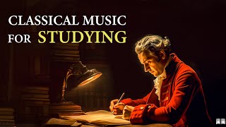 Classical Music for Studying  Mozart [upl. by Silverstein106]