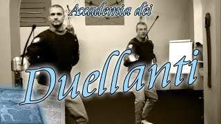 ITA subEng Accademia I Duellanti  La Scherma Storica Italiana [upl. by Stutman669]