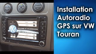 Installation dun autoradio GPS sur VW Touran [upl. by Ellehsor667]