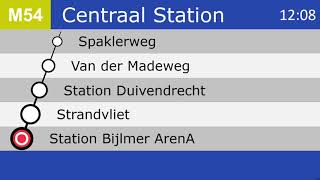 GVB Metro Amsterdam Omroepen Lijn 54 Gein  Centraal Station [upl. by Eciralc]