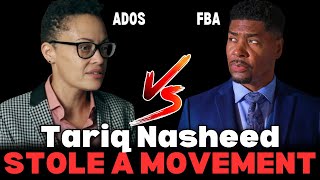 Did Tariq Nasheed Steal FBA From Yvette Carnells ADOS Movement [upl. by Nylatsyrc213]