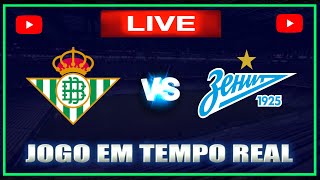 BÉTIS X ZENIT AO VIVO  CHAMPIONS LEAGUE  ACOMPANHAMENTO DO JOGO   DICAS E PALPITES [upl. by Putscher]