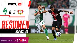 ¡GRAN ASISTENCIA DE HINCAPIÉ Y EL LEVERKUSEN ES LÍDER  W Bremen 03 B Leverkusen  RESUMEN [upl. by Refinneg970]