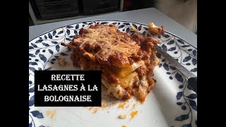 Recette des Lasagnes à la bolognaise [upl. by Neelear]