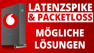 Vodafone Latenzspikes amp Paketverluste  Ursachen und mögliche Lösungswege  Pingspike Packetloss [upl. by Davies]