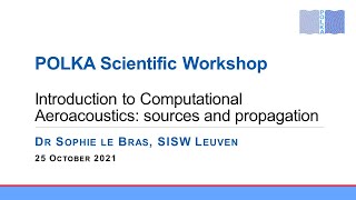 Introduction to Computational Aeroacoustics sources and propagation [upl. by Anahsirk975]