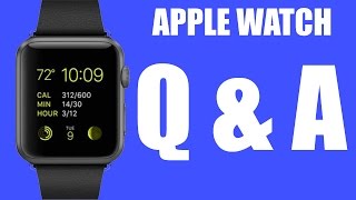 Apple Watch QampA [upl. by Hiltner599]