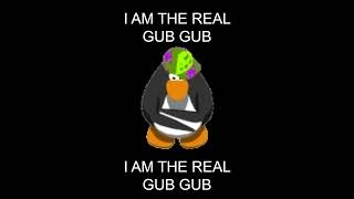 PROOF THAT IM THE REAL GUB GUB [upl. by Mond133]