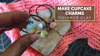 Polymer Clay Tutorial 132 Lets Make Cupcake Charms using Sculpey Liquid Clay [upl. by Loferski]