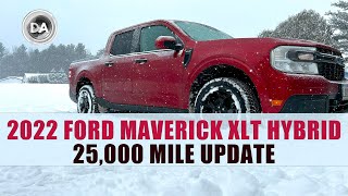 2022 Ford Maverick Hybrid XLT 25000 Mile Update  The Good the Bad and Would I Buy Again [upl. by Fronniah718]