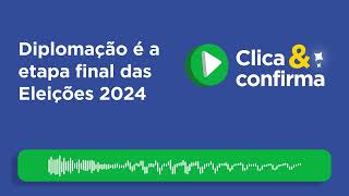 Diplomação é a etapa final das Eleições 2024 [upl. by Hujsak]