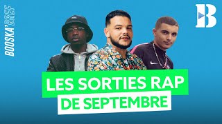 Les sorties dalbums RAP du mois de Septembre [upl. by Kirbee]