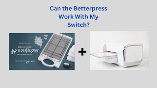 Does the BetterPress Work With An Electric Die Cutting Machine [upl. by Aelam]