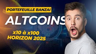 Mon portefeuille altcoins pour faire x10 dici 2025  Intro  présentation [upl. by Johnstone]