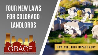 4 New Laws For Colorado Landlords [upl. by Mirabelle]