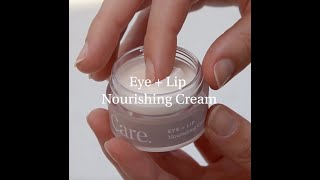 How to use Eye  Lip Nourishing Cream  Care Skincare [upl. by Ecirtam379]