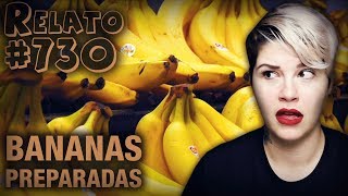 Bananas Preparadas 730  Histórias Assombradas [upl. by Loram]