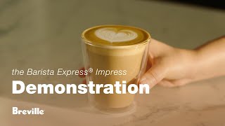 The Barista Express® Impress  Make a delicious latte with less mess and less fuss  Breville USA [upl. by Aidaas]