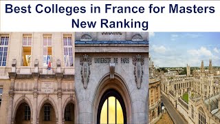 BEST COLLEGES IN FRANCE FOR MASTERS NEW RANKING [upl. by Nahte]