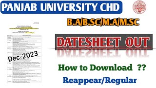 Panjab University  DATESHEET Out  DEC2023  BABScBCom  MAMSc  How to Download [upl. by Sudnac]