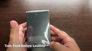 Tom Ford  Ombre Leather unboxing [upl. by Ithnan]