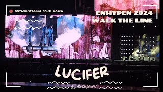 Lucifer  ENHYPEN WALK THE LINE GOYANG FANCAM LIVE PERFORMANCE [upl. by Kcirdnekal493]