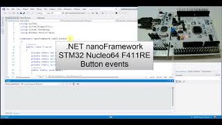 NET nanoFramework STM32 Nucleo64 F411RE Button events [upl. by Maurey]