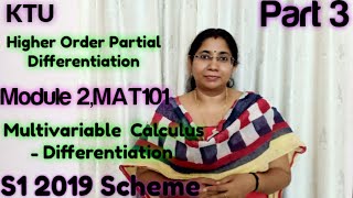 Higher Order Partial Differentiation  Linear algebra and Calculus  Module 2 MAT101 S1KTU Part 3 [upl. by Akemahc716]