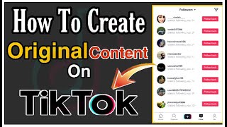 How To Create ORIGINAL Content On TikTok  With Best Content ideas To Go Viral [upl. by Ricki]