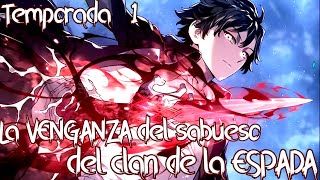 Temporada 1  La venganza del sabueso del clan de la espada  RESUMEN COMPLETO [upl. by Arikehs74]