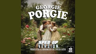 Georgie Porgie SpedUp Version [upl. by Pulcheria]