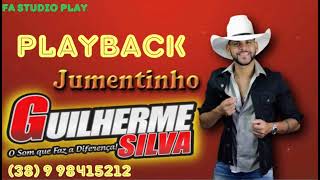 PLAYBACK JUMENTINHO GUILHERME SILVA Guilhermesilva [upl. by Aip]