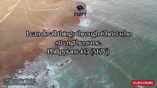 Philippians 413 NKJV thewordfortoday wordofgod thescriptures [upl. by Asimaj]