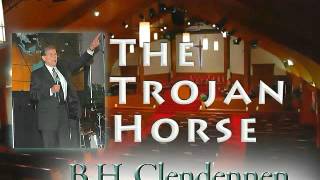 The Trojan HorseBH Clendennen [upl. by Acimak169]