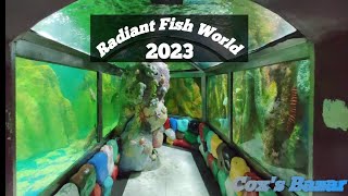 Radiant Fish world Coxs Bazar 2023 Bangladesh [upl. by Ailes]